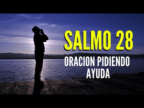 Salmo 28 para pedir la ayuda de Dios en tiempos difíciles