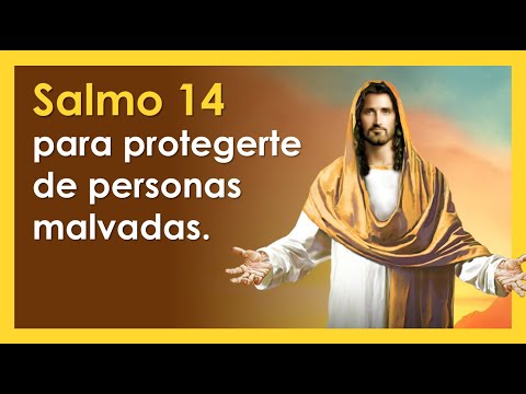 SALMO 14, el salmo para protegerte de personas malvadas | ORANDO CON LOS SALMOS 🙏