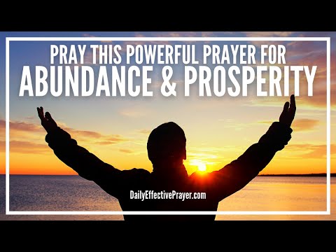 Prayer For Abundance and Prosperity | Most Powerful Abundance Prayers