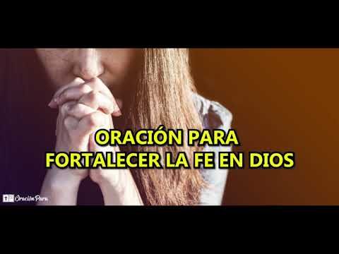 🙏ORACIÓN Para FORTALECER la FE En Dios