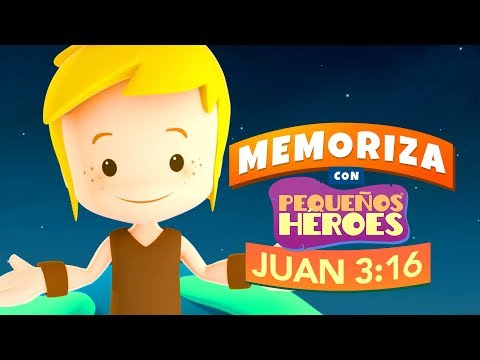 JUAN 3:16 🌏♥️ - BIBLIA PARA NIÑOS - Memoriza versiculo de la Biblia con Pequeños Heroes para niños